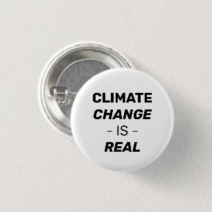 Badge Rond 2,50 Cm Le changement climatique est un vrai bouton en noi