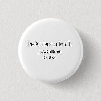 Badge Rond 2,50 Cm le nom de famille année lieu ville réunion estival