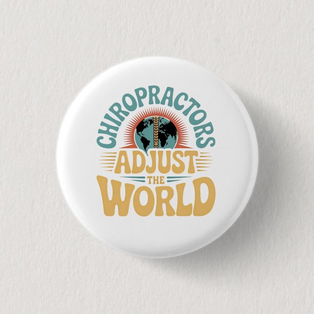 Badge Rond 2,50 Cm Les chiropraticiens adaptent la conception mondial (Devant)