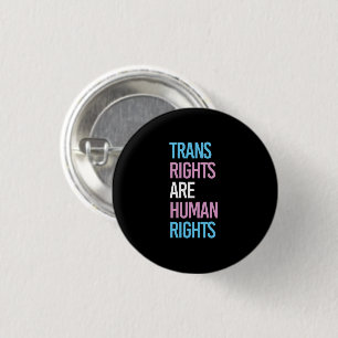 Badge Rond 2,50 Cm Les droits trans sont des droits humains - couleur
