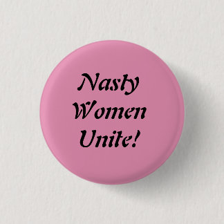 Badge Rond 2,50 Cm Les femmes méchantes unissent !