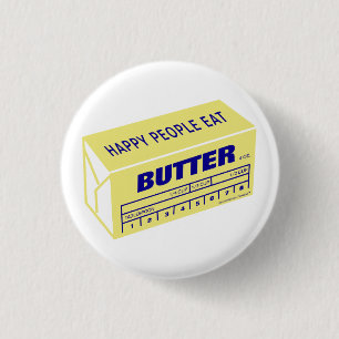 Badge Rond 2,50 Cm Les gens heureux mangent du beurre (bleu)