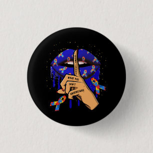 Badge Rond 2,50 Cm Les lèvres autistes ne jugent pas ce que vous ne c