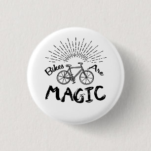 Badge Rond 2,50 Cm Les vélos sont magiques