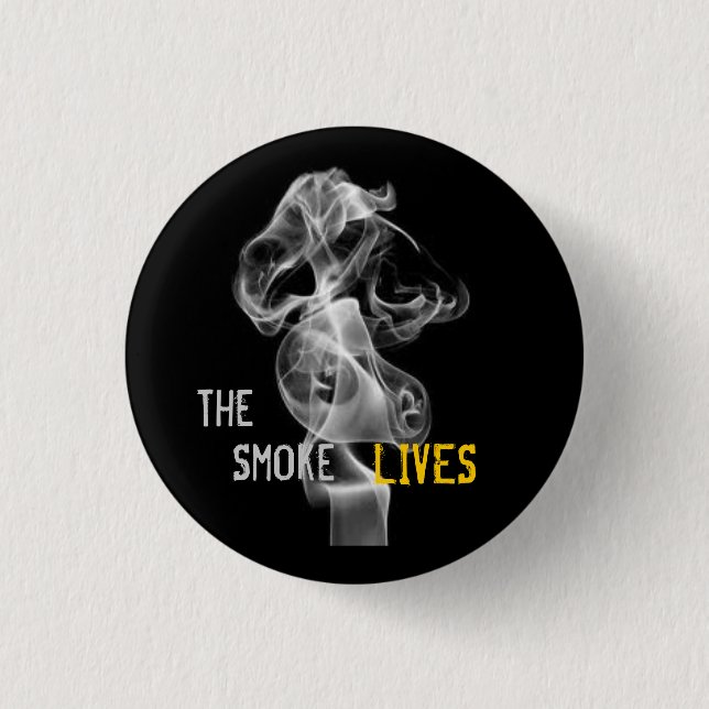 Badge Rond 2,50 Cm Les vies de fumée (Devant)