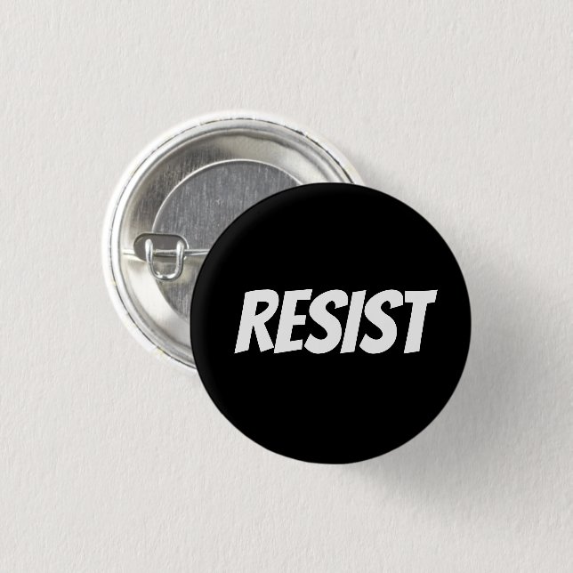 Badge Rond 2,50 Cm Lettres blanches noires "Résister" - (Devant & derrière)