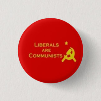 Badge Rond 2,50 Cm Liberals=Communists