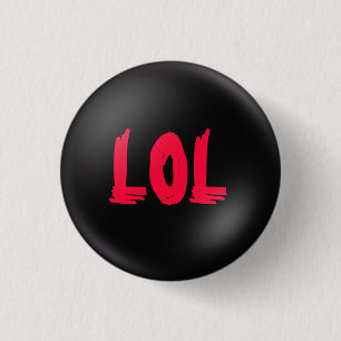 BADGE ROND 2,50 CM LOL