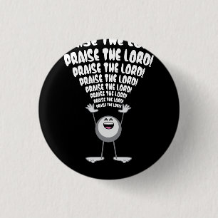 Badge Rond 2,50 Cm Louange Le Seigneur Emoji