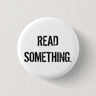 Badge Rond 2,50 Cm Lu quelque chose bouton