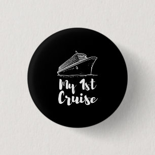 Badge Rond 2,50 Cm Ma première croisière