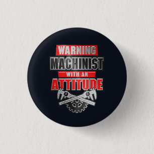 Badge Rond 2,50 Cm Machiniste À Attitude Mécanicien