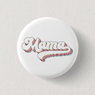 Badge Rond 2,50 Cm Mama Rétro