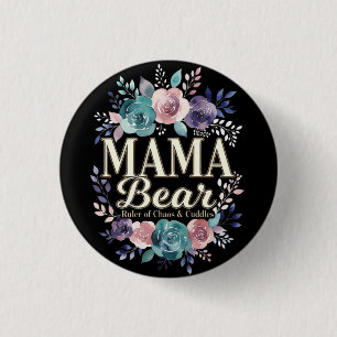 Badge Rond 2,50 Cm Maman Ours Dirigeante Du Chaos Et Des Câlins Cadea