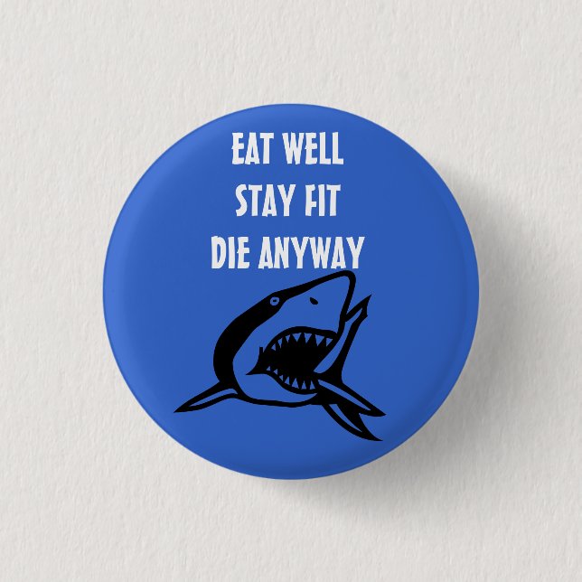 BADGE ROND 2,50 CM MANGEZ BIEN (Devant)
