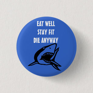 BADGE ROND 2,50 CM MANGEZ BIEN
