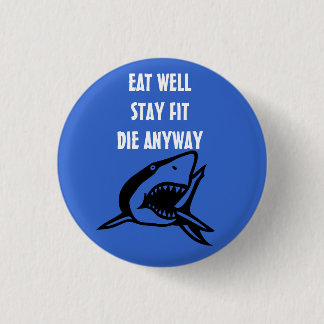 BADGE ROND 2,50 CM MANGEZ BIEN