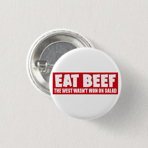 Badge Rond 2,50 Cm Mangez du boeuf L'Occident n'a pas gagné sur la sa