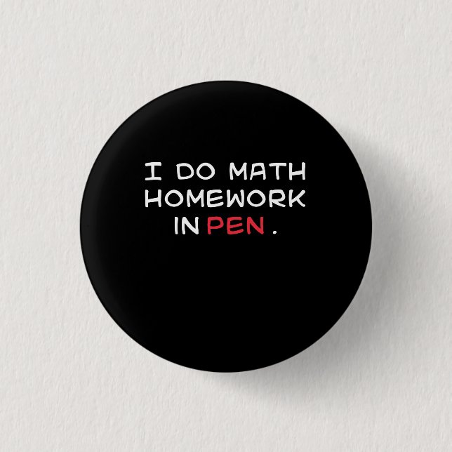 Badge Rond 2,50 Cm Maths dans le stylo (Devant)