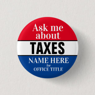 Badge Rond 2,50 Cm Me demander des taxes