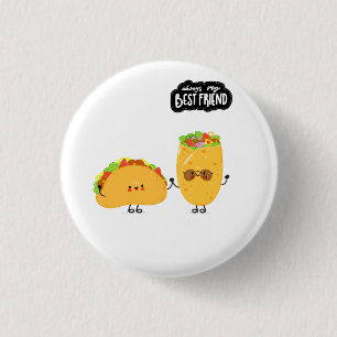 Badge Rond 2,50 Cm Meilleur ami Taco et Burrito