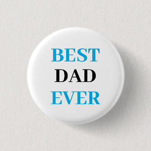 Badge Rond 2,50 Cm Meilleur papa jamais-Fête des pères