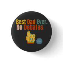 Meilleur Père Jamais. Pas de débat. Bouton Devis