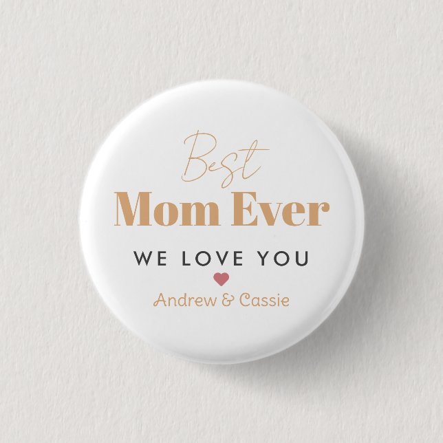 Badge Rond 2,50 Cm Meilleure maman jamais (Devant)