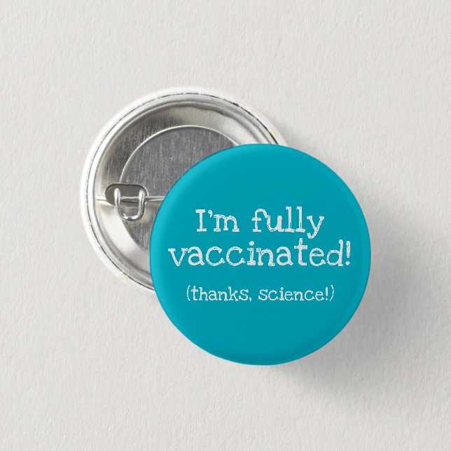 Badge Rond 2,50 Cm Merci, Bouton Pin-On Vacciné Par Science (Devant & derrière)