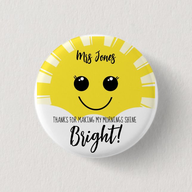Badge Rond 2,50 Cm merci de rendre mon matin lumineux (Devant)