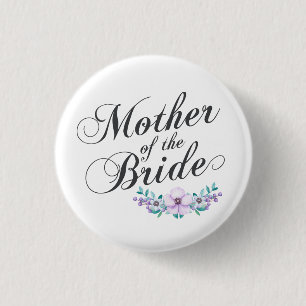 Badge Rond 2,50 Cm Mère de la jeune mariée épousant le bouton de Pin
