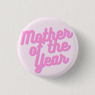 Badge Rond 2,50 Cm Mère de l'année