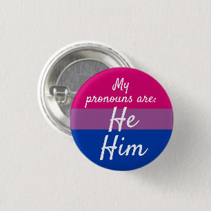 Badge Rond 2,50 Cm Mes pronostics sont He Him - Bi Flag