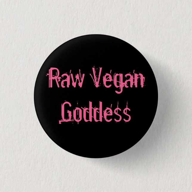 Badge Rond 2,50 Cm Mini Pin de déesse végétalienne crue (Devant)