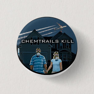 BADGE ROND 2,50 CM MISE À MORT DE CHEMTRAILS