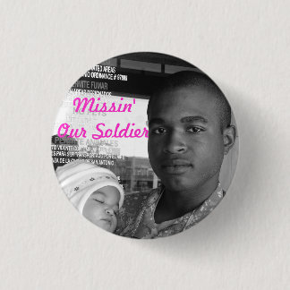 Badge Rond 2,50 Cm Missin notre soldat