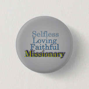 Badge Rond 2,50 Cm Missionnaire ministériel indépendant fidèle