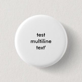 Badge Rond 2,50 Cm modèle de test multiligne