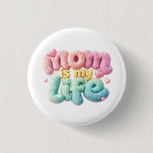 Mom is my life