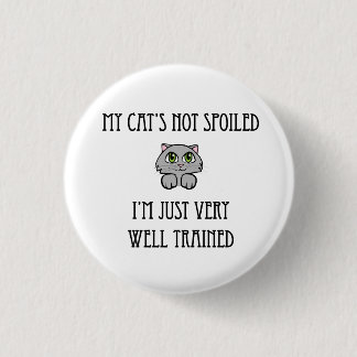 Badge Rond 2,50 Cm Mon chat n'est pas gâté