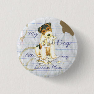Badge Rond 2,50 Cm Mon Fil Fox Terrier Ate Mon plan de leçon