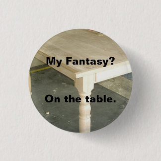 Badge Rond 2,50 Cm Mon imaginaire - dessus de table