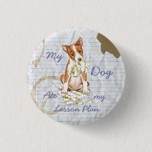 Badge Rond 2,50 Cm Mon Plan De Leçons De Basenji A Mangé Mon Plan