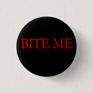 Badge Rond 2,50 Cm Mords-moi Vampire