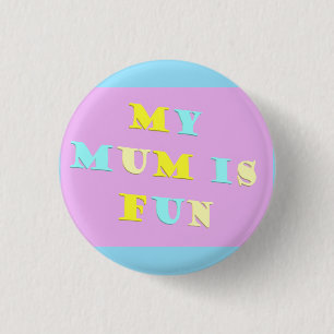 Badge Rond 2,50 Cm My Mum Design avec des couleurs poétiques pâle mél