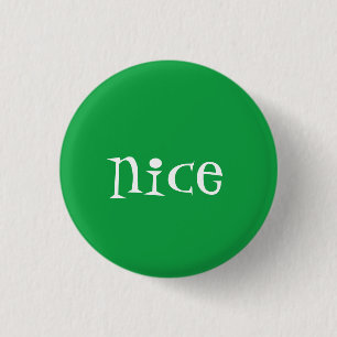 Badge Rond 2,50 Cm Naughty ou Nice (Nice)