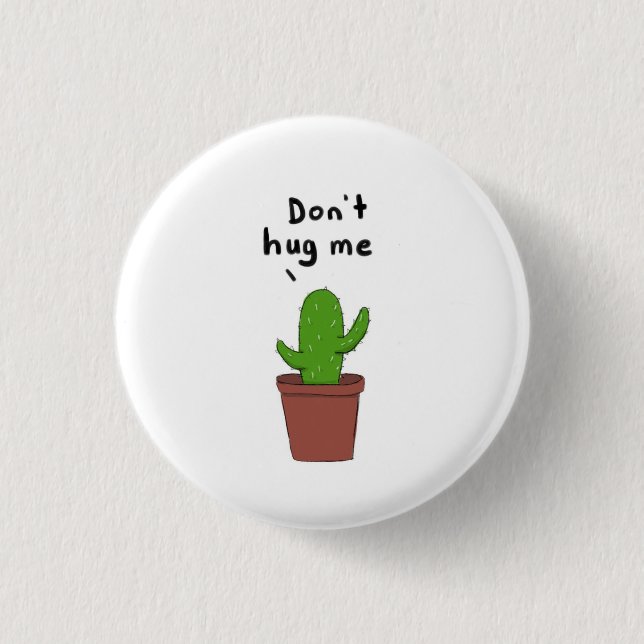 Badge Rond 2,50 Cm Ne m'étreignez pas (Devant)