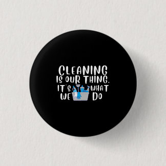 Badge Rond 2,50 Cm Nettoyage est notre truc