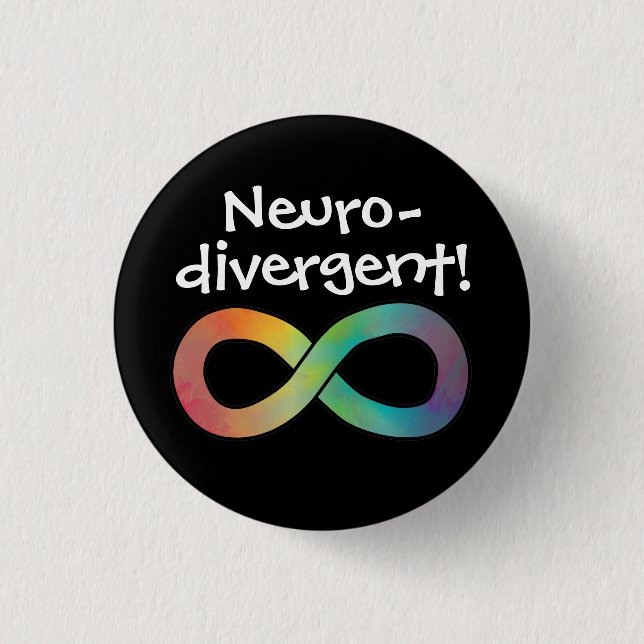 Badge Rond 2,50 Cm Neurodivergent ! | Acceptation de l'autisme (Devant)