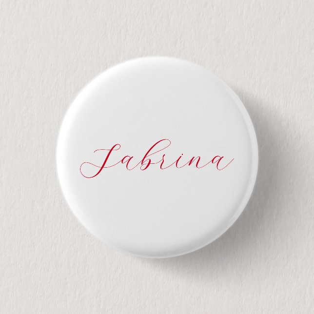 Badge Rond 2,50 Cm Nom d'écriture professionnelle classique personnal (Devant)